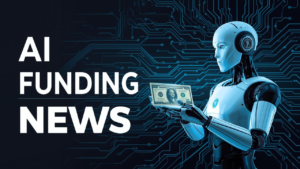 AI Funding News